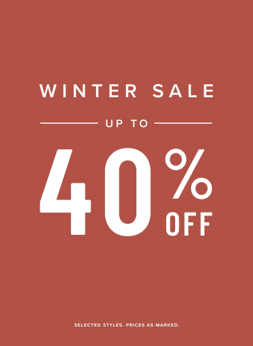  June - Winter Sale Up to 40% Off 